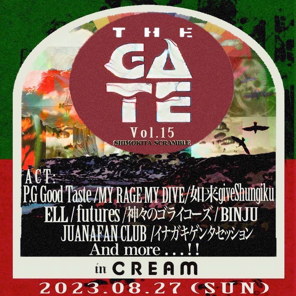 【live】THE GATE 8/23(Sun)